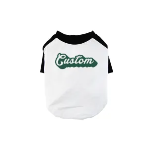 Green Pop Up Text Pets Personalized Baseball Shirt for Small Dog
